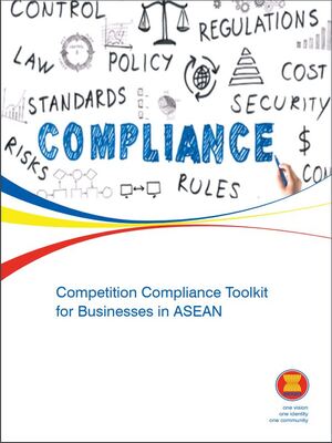 Competition Compliance Toolkit for Businesses in ASEAN
